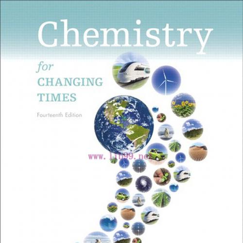 Chemistry for Changing Times 14th Edition by John W. Hill & Terry W. McCreary