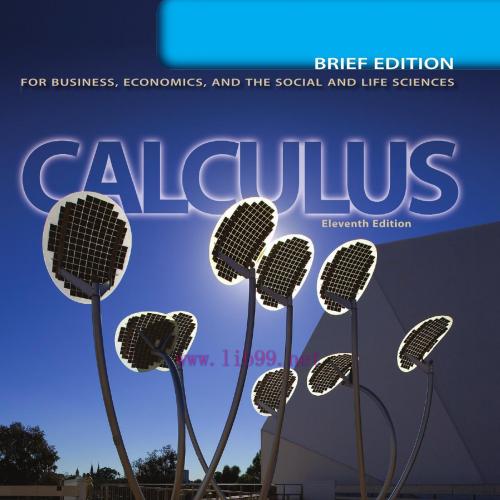 Calculus for Business,Economics, and the Social and Life 11th Edition by Sobecki, Dave