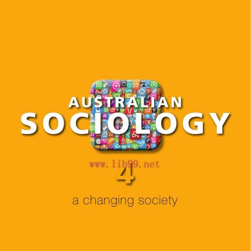 Australian Sociology A Changing Society 4th Edition by David Holmes