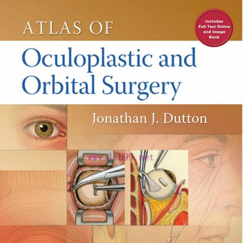Atlas of Oculoplastic and Orbital Surgery 1st Edition