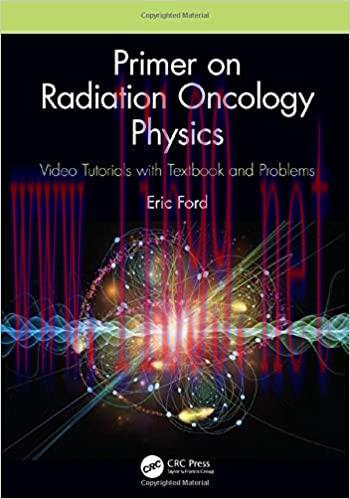 [PDF]Primer on Radiation Oncology Physics