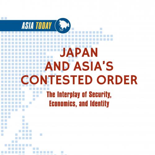 Japan and Asia’s Contested Order