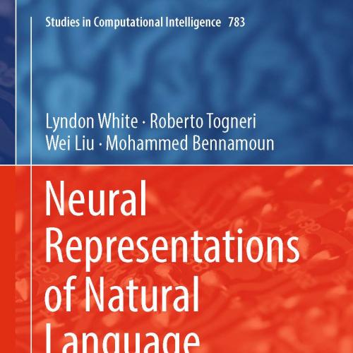 Neural Representations of Natural Language
