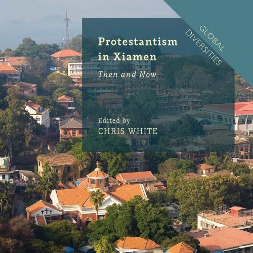 Protestantism in Xiamen