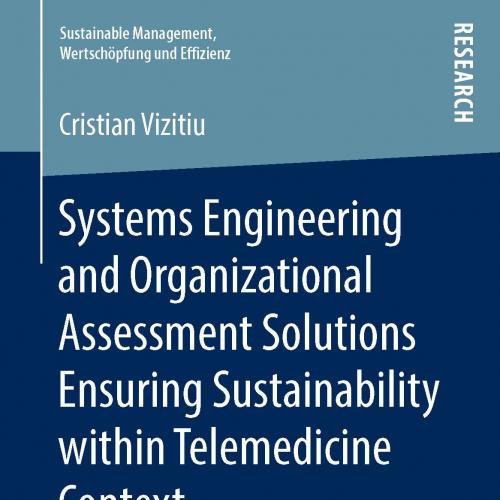 Systems Engineering and Organizational Assessment Solutions Ensuring Sustainability within Telemedicine Conte