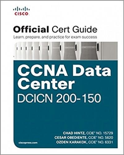 CCNA Data Center DCICN 200-150 Official Cert Guide