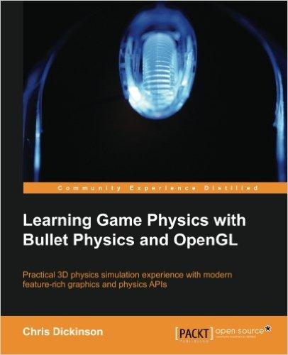 Learning Game Physics with Bullet Physics and OpenGL