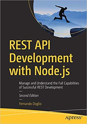 REST API Development with Node.js, 2nd Edition