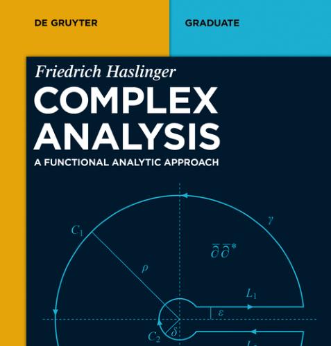 Complex Analysis  A Functional Analytic Approach