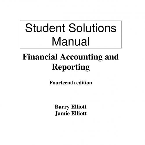 Financial Accounting and Reporting, 14th Edition, Instructor’s Manual