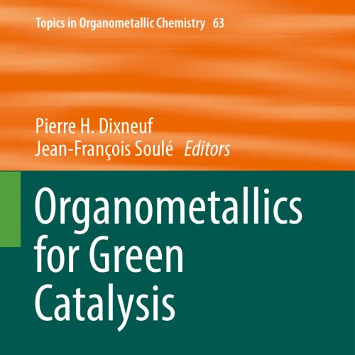 Organometallics for Green Catalysis-2019
