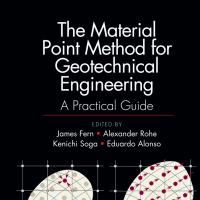 The Material Point Method for Geotechnical Engineering A Practical Guide
