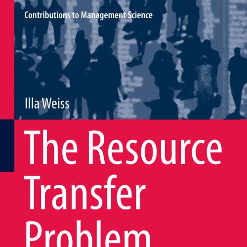 The Resource Transfer Problem A Framework for Integrated Scheduling and Routing Problems