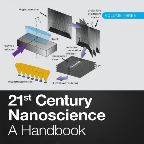 21st Century Nanoscience – A Handbook Advanced Analytic Methods and Instrumentation (Volume Three)