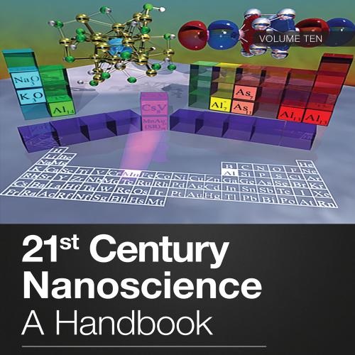 21st Century Nanoscience – A Handbook Public Policy, Education, and Global Trends (Volume Ten)