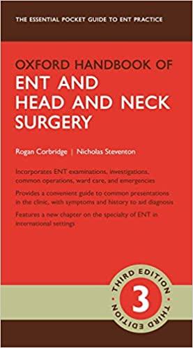 [PDF][Ebook]Oxford Handbook of ENT and Head and Neck Surgery 3rd Edition