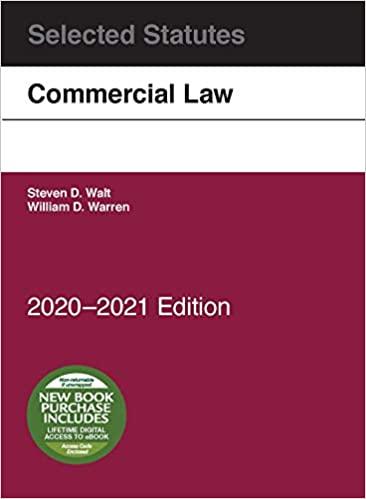 [PDF]Walt and Warren’s Commercial Law, Selected Statutes, 2020-2021