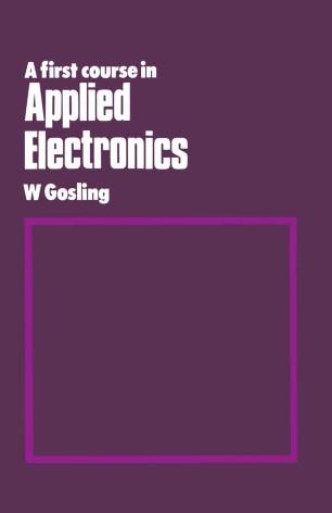 A First Course in Applied Electronics