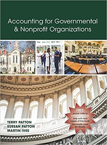 [PDF]Accounting For Governmental and Nonprofit Organizations First Edition [Terry K. Patton]