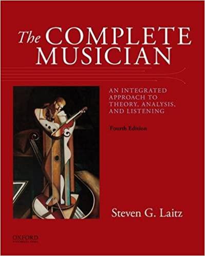 [PDF]The Complete Musician: An Integrated Approach to Theory, Analysis, and Listening 4th Edition