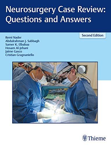 [PDF]Neurosurgery Case Review: Questions and Answers 2nd ed