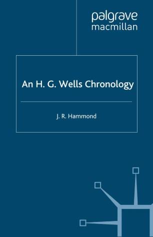 An H. G. Wells Chronology