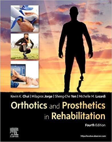 [PDF]Orthotics and Prosthetics in Rehabilitation 4th Revised edition Edition