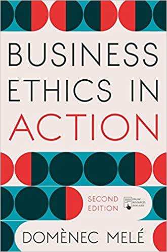 [PDF]Business Ethics in Action Managing Human Excellence in Organizations 2nd Edition