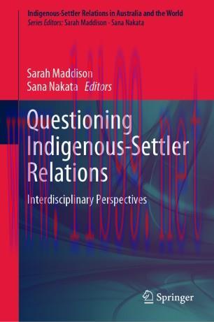 Questioning Indigenous-Settler Relations