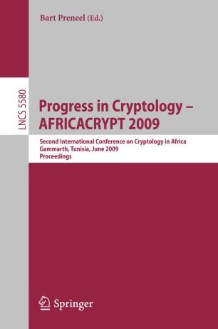 Progress in Cryptology – AFRICACRYPT 2009
