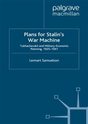 Plans for Stalin’s War Machine