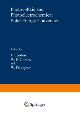 Photovoltaic and Photoelectrochemical Solar Energy Conversion