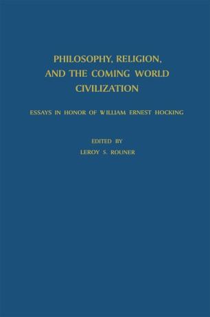 Philosophy, Religion, and the Coming World Civilization
