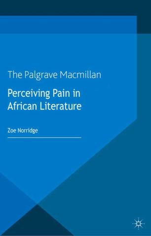 Perceiving Pain in African Literature