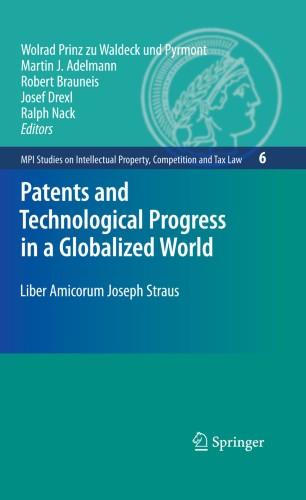 Patents and Technological Progress in a Globalized World