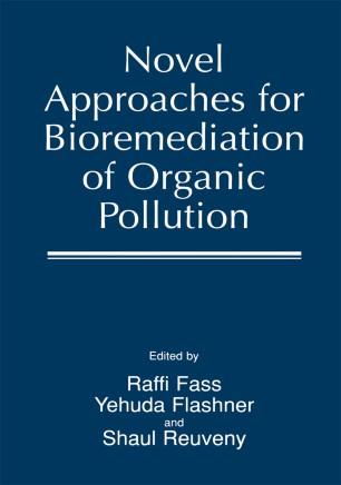 Novel Approaches for Bioremediation of Organic Pollution