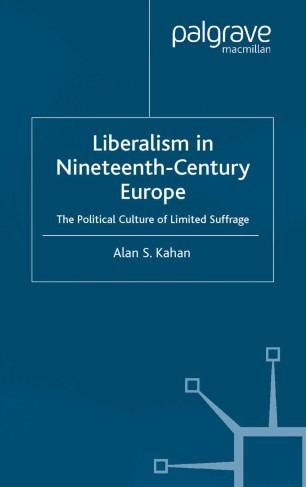 Liberalism in Nineteenth-Century Europe