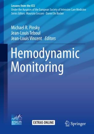 Hemodynamic Monitoring (Lessons from_the ICU) 1st ed. 2019 Edition