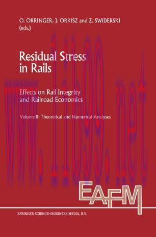 Residual Stress in Rails