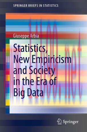 Statistics, New Empiricism and Society in the Era of Big Data