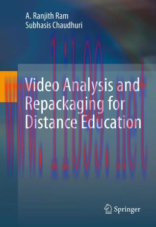 Video Analysis and Repackaging for Distance Education