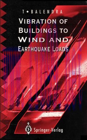 Vibration of Buildings to Wind and Earthquake Loads