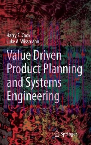 Value Driven Product Planning and Systems Engineering