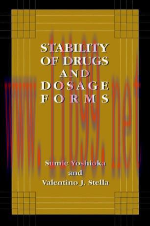 Stability of Drugs and Dosage Forms
