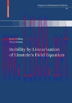 Stability by Linearization of Einstein’s Field Equation